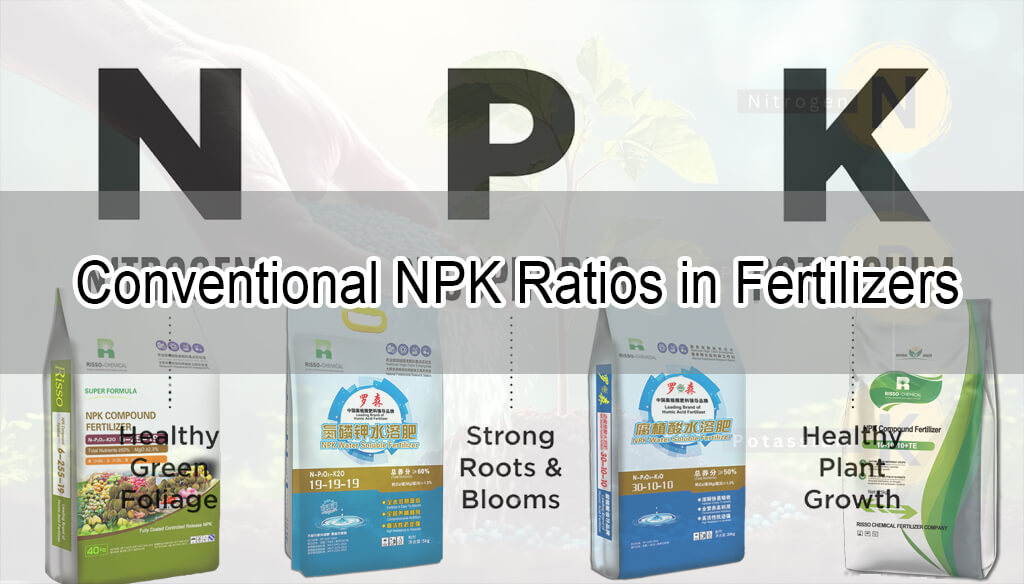 Conventional NPK Ratios in Fertilizers