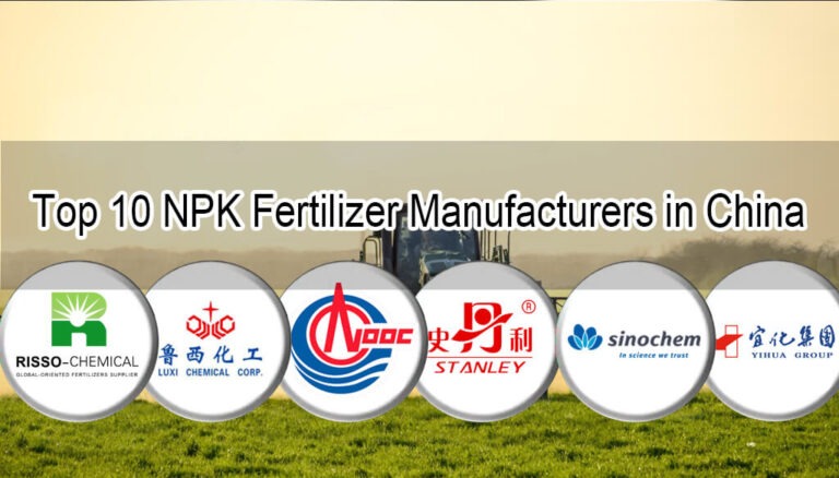 Top 10 NPK Fertilizer Manufacturers in China