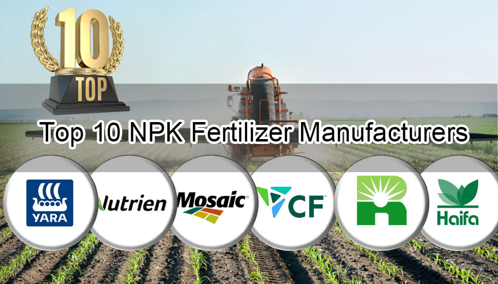 Top 10 Fertilizer Manufacturers