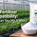 MKP Fertilizer Compatibility What Can You Mix It With